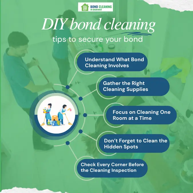 DIY Bond Cleaning Tips To Secure Your Bond